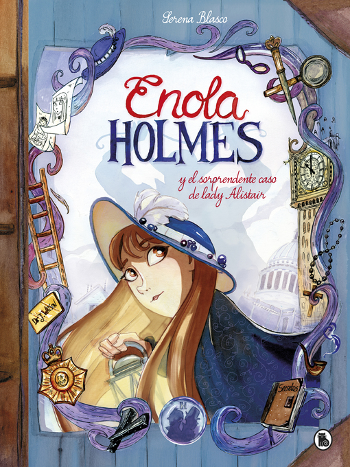 Title details for Enola Holmes y el sorprendente caso de Lady Alistair by Nancy Springer - Available